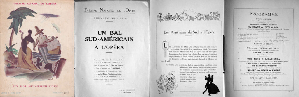 Extrait du programme du Bal sud-américain à l'Opéra de Paris du 2 juin 1927. D’autres pages dans ce fichier PDF. Je compléterai les pages lors de mon prochain passage en France où j’ai le document complet…