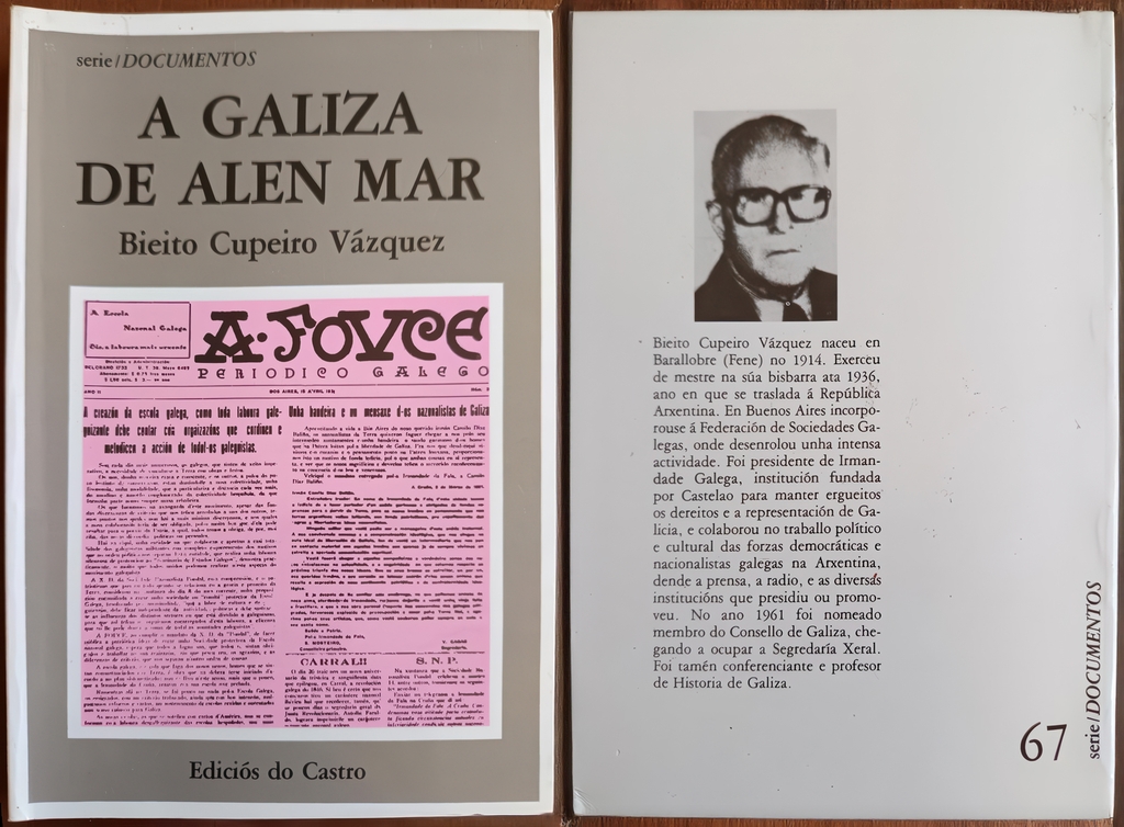 Cupeiro Vázquez, Bieito, 1989. A Galiza de alén mar, Sada-Ediciós do Castro.