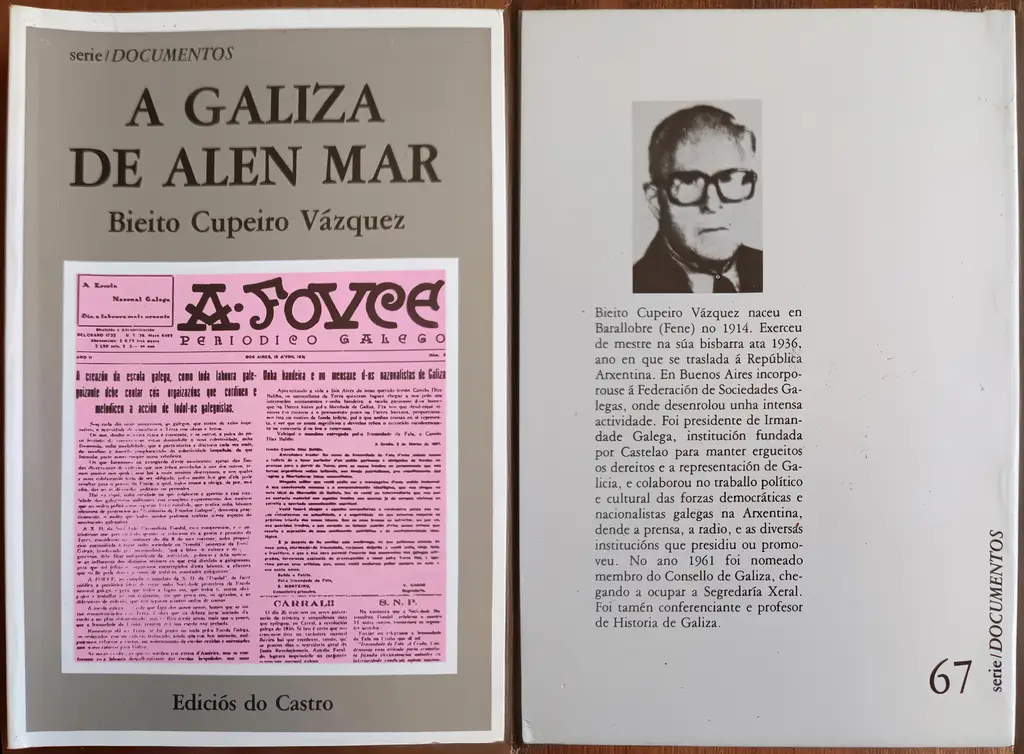 Cupeiro Vázquez, Bieito, 1989. A Galiza de alén mar, Sada-Ediciós do Castro.