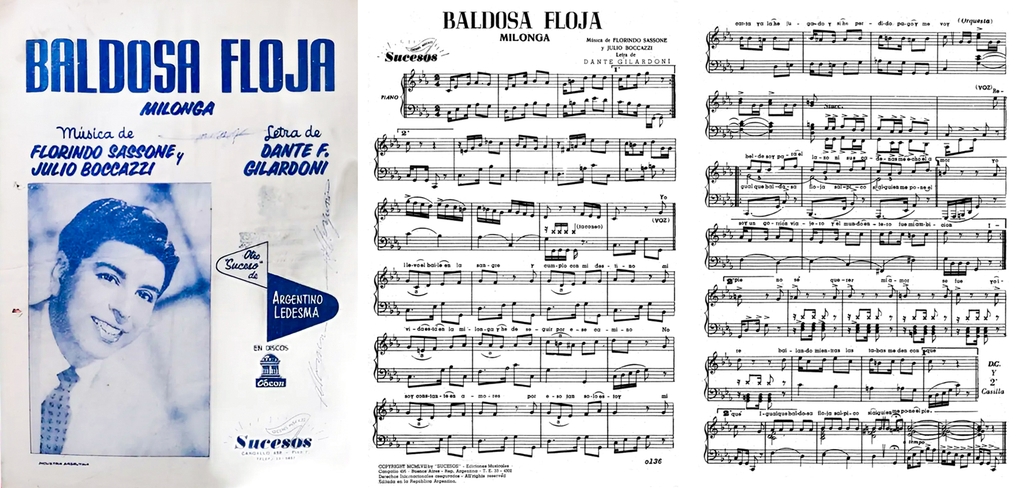 Baldosa floja 1967-10-31 - Orquesta Florindo Sassone con Oscar Macri. La version du jour n’est pas la plus connue que vous retrouverez à la suite, mais elle est intéressante, car d’un caractère un peu différent de ce qu’on entend habituellement et qu’elle est enregistrée par l’auteur de la musique, Florindo Sassone.
On notera tout de suite le caractère marqué du candombe qui est atténué, voire inexistant dans les autres versions. La voix originale de Macri manque par moment d’un peu de mordant pour la milonga, mais, dans l’ensemble, il me semble que cette version voulue par le compositeur devrait être plus connue.
