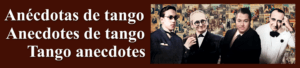 Anécdotas de tango