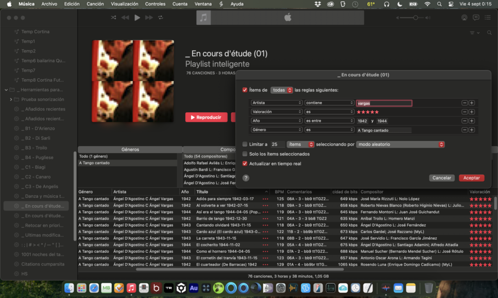 Dans Music, création d’une playlist intelligente D’Agostino Vargas de tangos compris entre 1942 et 1944, inclus.